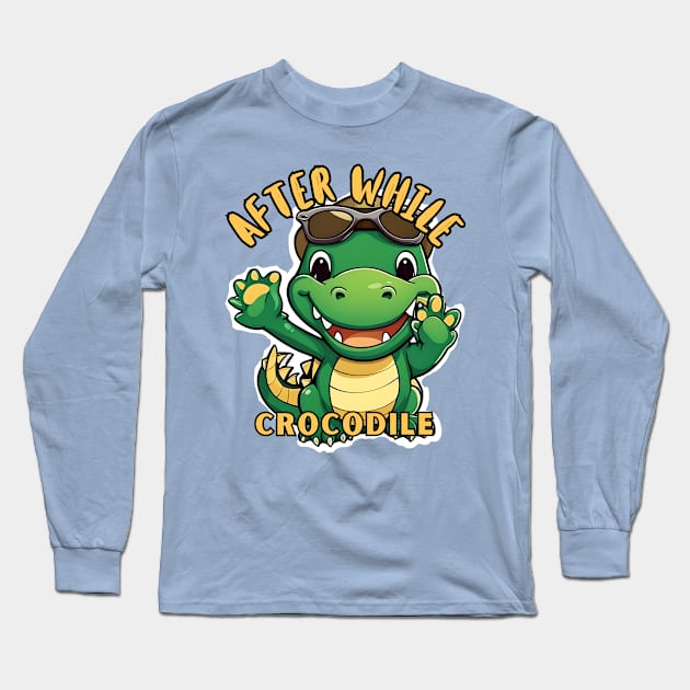 CROCODILE WAVING GOODBYE Long Sleeve T-Shirt by Gone Retrograde